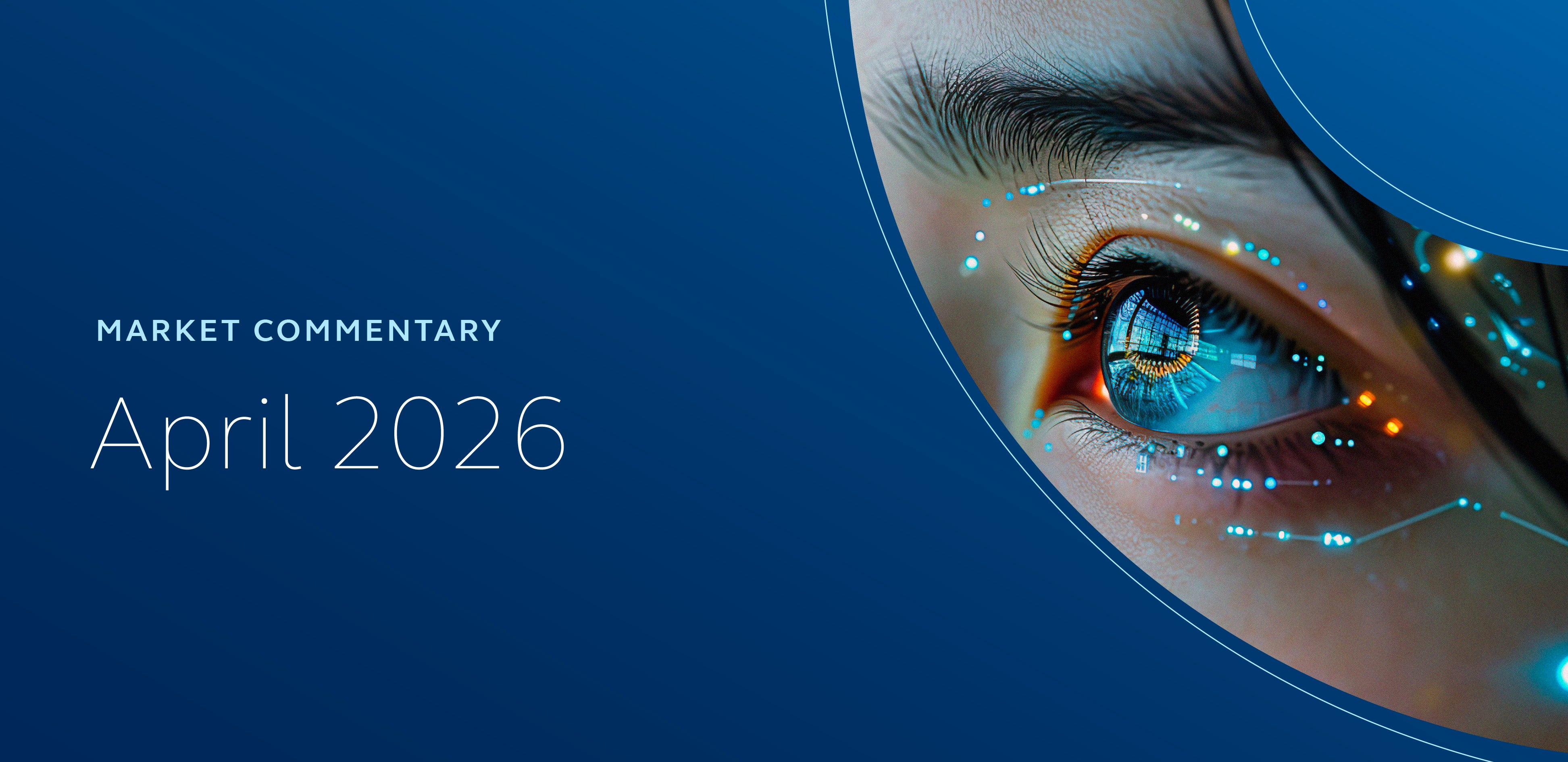 April 2026 Market Commentary
