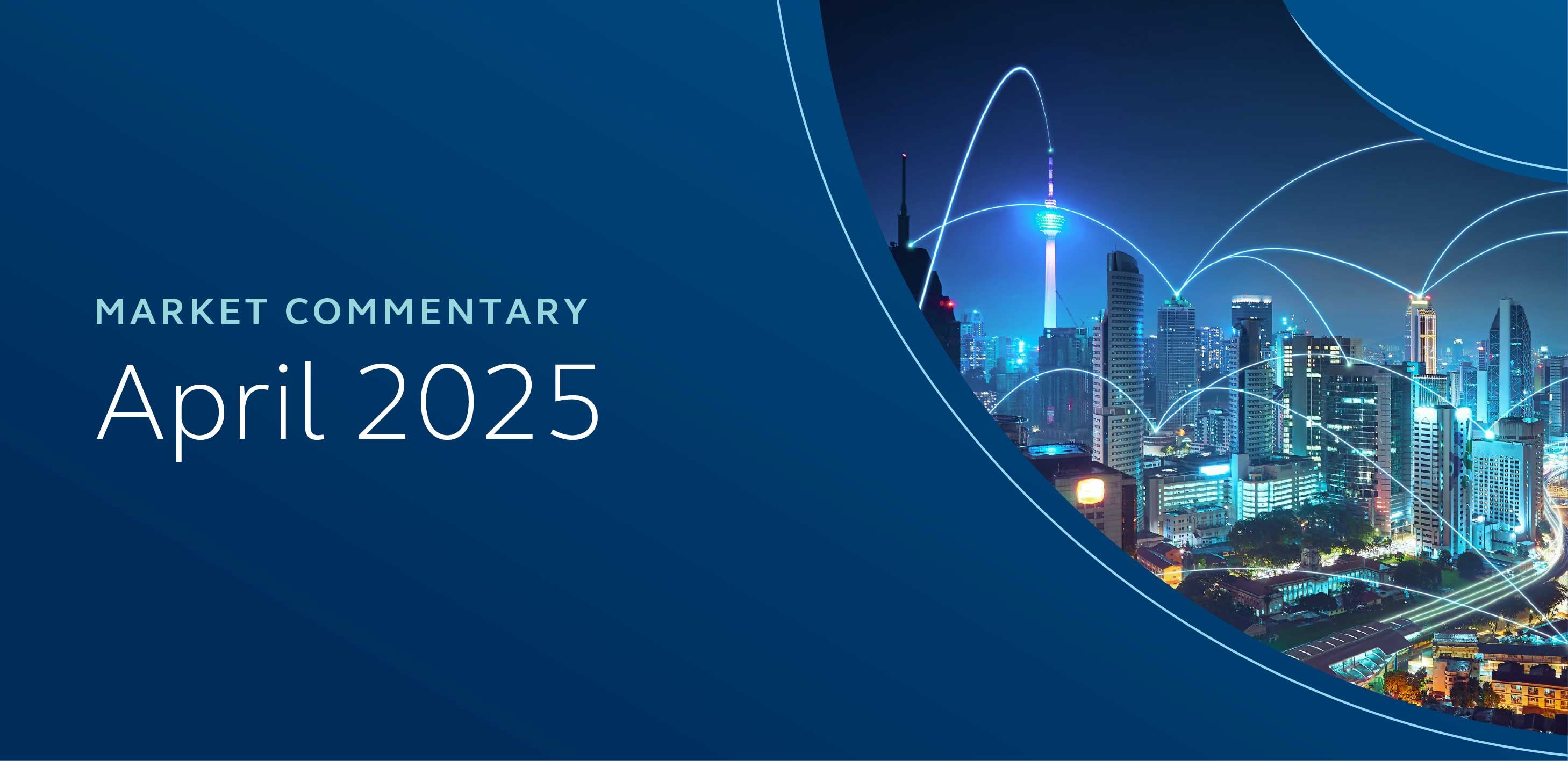 Market Commentary April 2025
