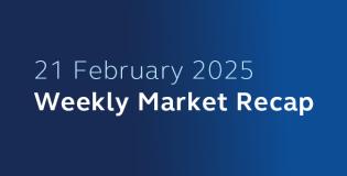21 February 2025 Weekly Market Recap