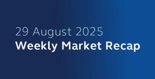 29 August 2025 Weekly Market Recap