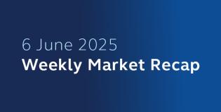 6 June 2025 Weekly Market Recap